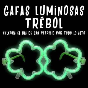 Gafas Luminosas Trebol