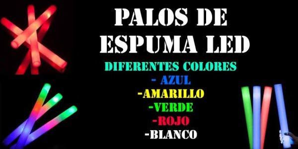 Palos de espuma Led diferentes colores